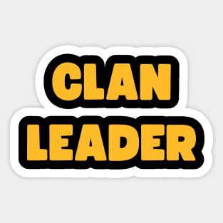 Clan Leader for COC Gamers Sticker